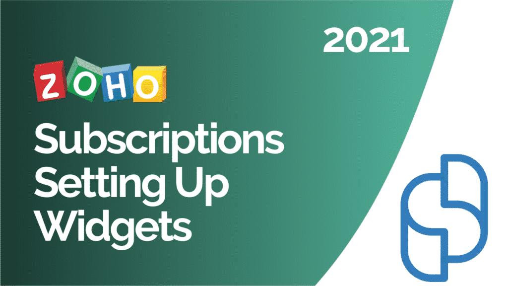 Setting up widgets in Zoho Subscriptions 2021