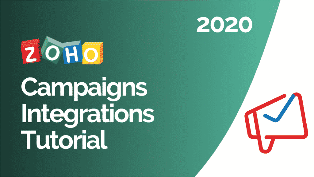 Zoho Campaigns Integrations Tutorial 2020