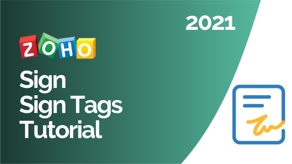 Zoho Sign Sign Tags Tutorial 2021