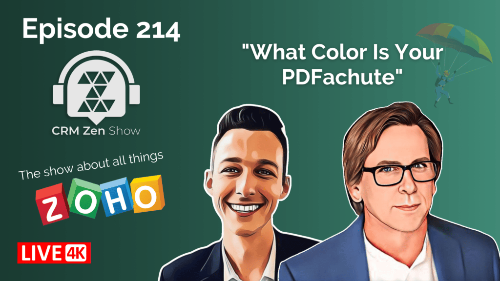 CRM Zen Show Episode 214 - What Color Is Your PDFachute