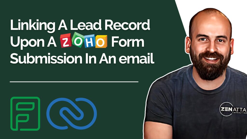 How To Link A Lead Record Upon A Zoho Form Submission In An Email